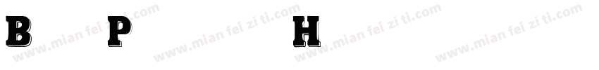 Bold Pressing H1字体转换